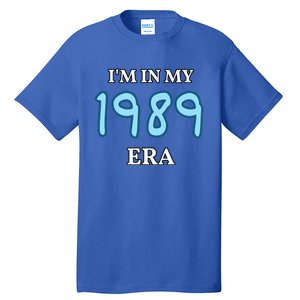 Class of 1989 High School Era Graduate I'm my in Tall T-Shirt