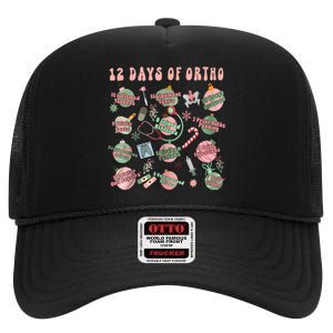 Christmas Orthopedic 12 Days Of Ortho Ortho Nurse Group Team High Crown Mesh Back Trucker Hat