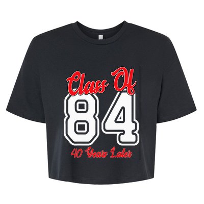 Class Of 1984 40th Reunion High School College Graduation Bella+Canvas Jersey Crop Tee