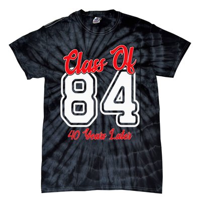 Class Of 1984 40th Reunion High School College Graduation Tie-Dye T-Shirt