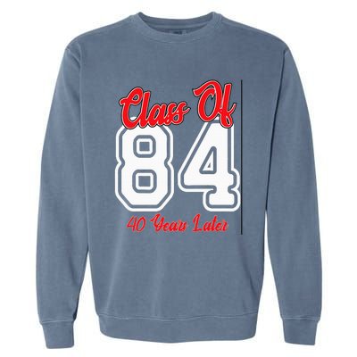 Class Of 1984 40th Reunion High School College Graduation Garment-Dyed Sweatshirt