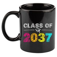 Class Of 2037 Grow With Me First Day Of School Graduation 11oz C Handle Ceramic Mug