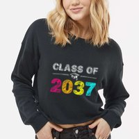 Class Of 2037 Grow With Me First Day Of School Graduation Cropped Pullover Crew