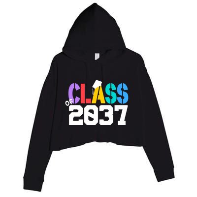 Class Of 2037 Grow With Me First Day Of School Graduation V Crop Fleece Hoodie