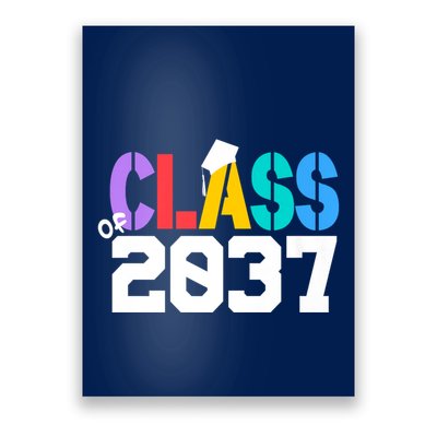 Class Of 2037 Grow With Me First Day Of School Graduation V Poster