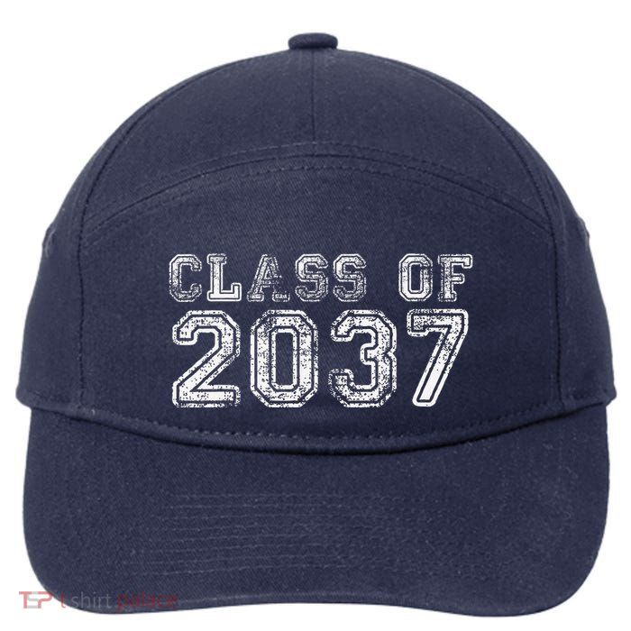 Class Of 2037 Grow With Me First Day Of School Graduation 7-Panel Snapback Hat