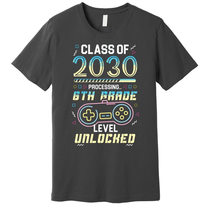 Class Of 2030 Gaming 6th Grade Level Unlocked Back To School Premium T-Shirt