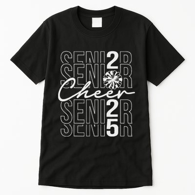 Class Of 2025 Senior Year Cheer Mom Senior 2025 Tall T-Shirt