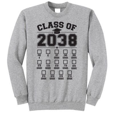 Class Of 2038 Grow With Me Checklist Prek To 12th Grade Tall Sweatshirt