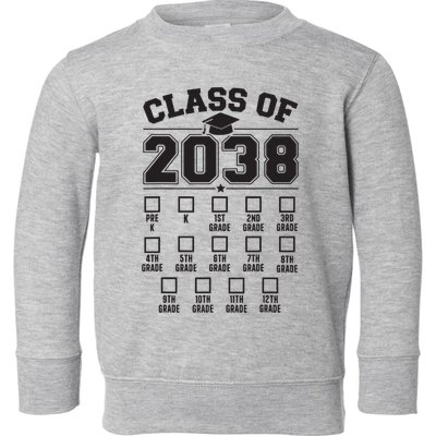 Class Of 2038 Grow With Me Checklist Prek To 12th Grade Toddler Sweatshirt