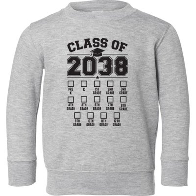 Class Of 2038 Grow With Me Checklist Prek To 12th Grade Toddler Sweatshirt