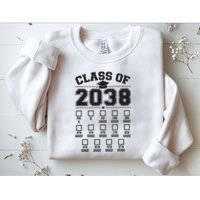 Class Of 2038 Grow With Me Checklist Prek To 12th Grade Sweatshirt
