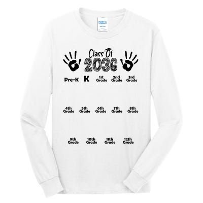 Class Of 2036 Grow With Me Handprint Pre K 12th Grade Tall Long Sleeve T-Shirt