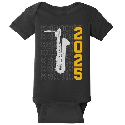 Class Of 2025 Senior Baritone Saxophone For Bari Sax Player Baby Bodysuit