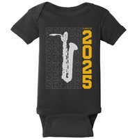 Class Of 2025 Senior Baritone Saxophone For Bari Sax Player Baby Bodysuit
