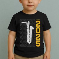 Class Of 2025 Senior Baritone Saxophone For Bari Sax Player Toddler T-Shirt