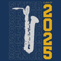 Class Of 2025 Senior Baritone Saxophone For Bari Sax Player Infant Baby Jersey Bodysuit