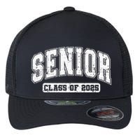 Class Of 2025 Senior 2025 Graduation 2025 Back To School Flexfit Unipanel Trucker Cap