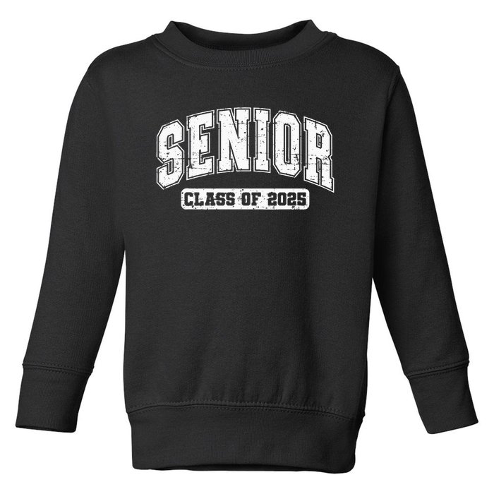 Class Of 2025 Senior 2025 Graduation 2025 Back To School Toddler Sweatshirt