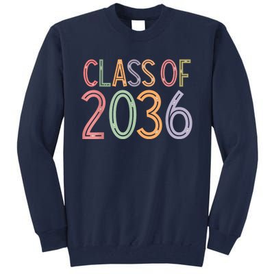 Class Of 2036 Grow With Me Graduation First Day Of School Tall Sweatshirt