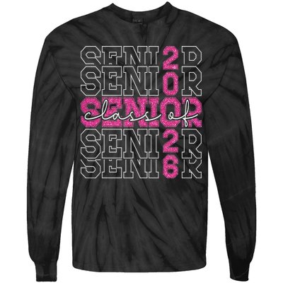 Class Of 2026 Senior 2026 Grad Graduate Graduation 2026 Gift Tie-Dye Long Sleeve Shirt