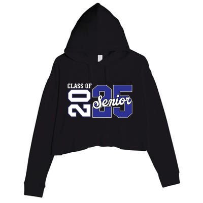 Class Of 2025 Senior 2025 Back To School 2025 Graduation 25 Crop Fleece Hoodie