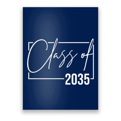 Class Of 2035 Back To School Poster