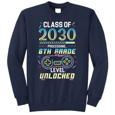 Class Of 2030 Gaming 6th Grade Level Unlocked Back To School Tall Sweatshirt