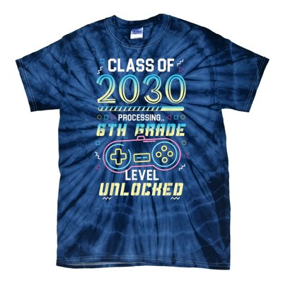 Class Of 2030 Gaming 6th Grade Level Unlocked Back To School Tie-Dye T-Shirt