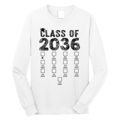 Class Of 2036 Grow With Me With Space For Checkmarks Long Sleeve Shirt