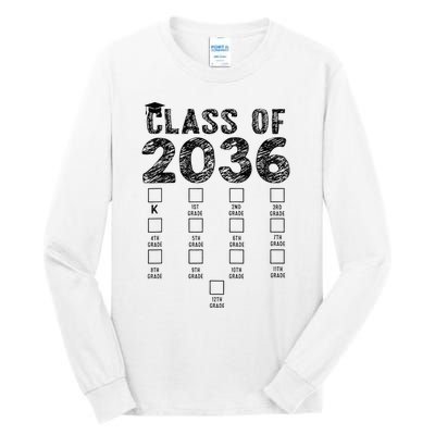 Class Of 2036 Grow With Me With Space For Checkmarks Tall Long Sleeve T-Shirt