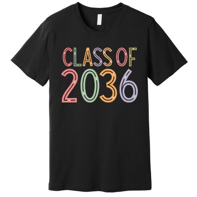 Class Of 2036 Grow With Me Graduation First Day Of School Premium T-Shirt