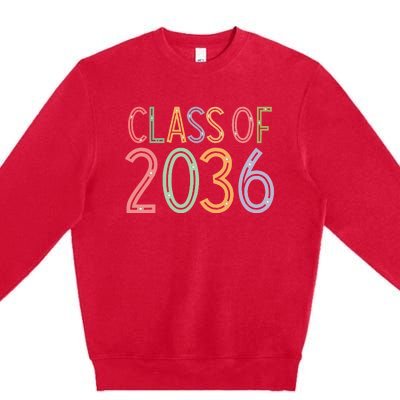 Class Of 2036 Grow With Me Graduation First Day Of School Premium Crewneck Sweatshirt