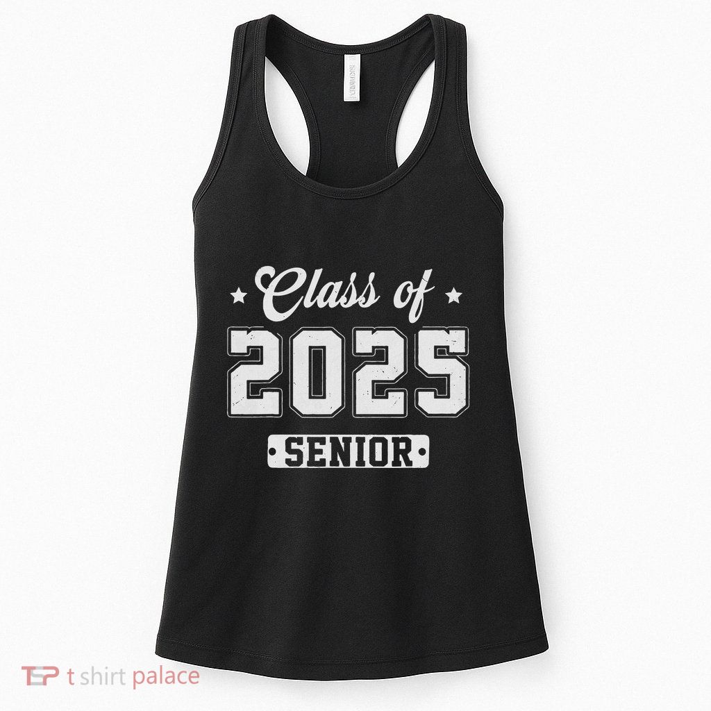 Class Of 2025 Senior 2025 Graduation 2025 Back To School Womens Tank Top