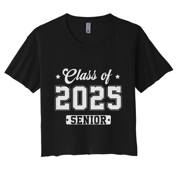 Class Of 2025 Senior 2025 Graduation 2025 Back To School Women's Crop Top Tee