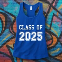 Class Of 2025 Graduation School Future Graduate Cool Gift Womens Tank Top