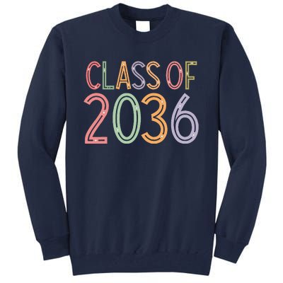 Class Of 2036 Grow With Me Graduation First Day Of School Tall Sweatshirt