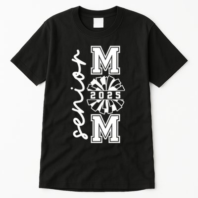 Class Of 2025 Senior Year Cheer Mom Senior 2025 Senior Cheerleader Mom Cheer Tall T-Shirt