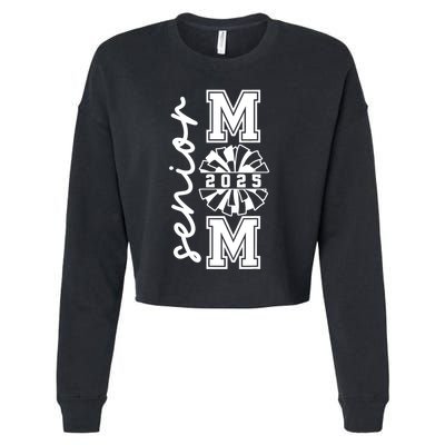 Class Of 2025 Senior Year Cheer Mom Senior 2025 Senior Cheerleader Mom Cheer Cropped Pullover Crew
