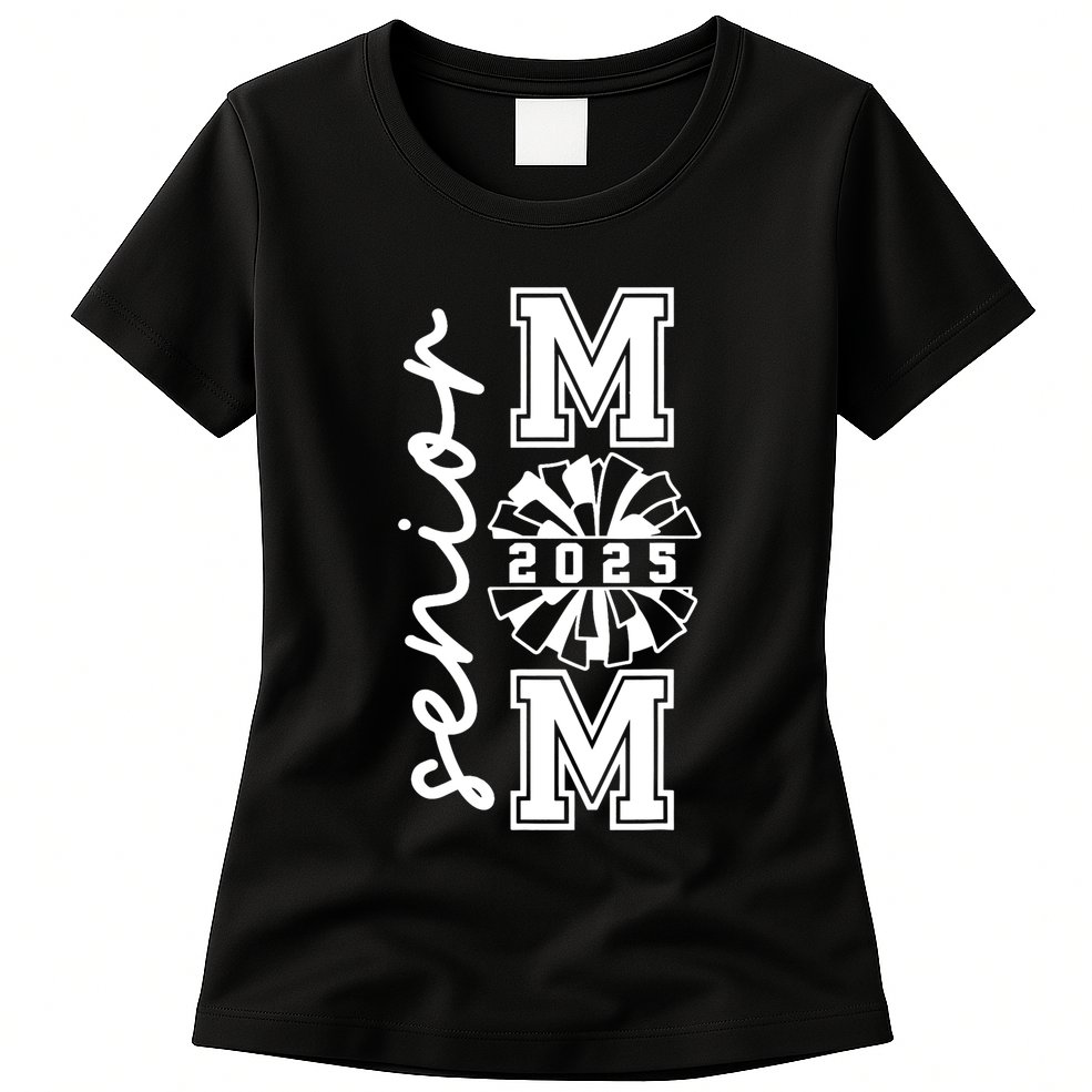 Class Of 2025 Senior Year Cheer Mom Senior 2025 Senior Cheerleader Mom Cheer Womens T-Shirt