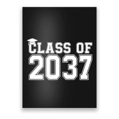 Class Of 2037 Graduation Poster