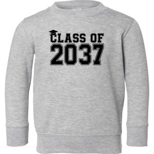 Class Of 2037 Graduation Toddler Sweatshirt