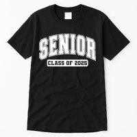 Class Of 2025 Senior 2025 Last First Day Of Senior 2025 Tall T-Shirt