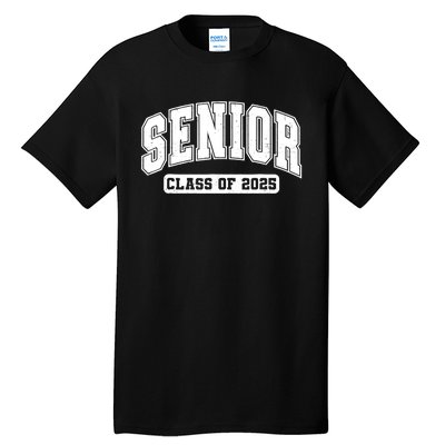 Class Of 2025 Senior 2025 Last First Day Of Senior 2025 Tall T-Shirt