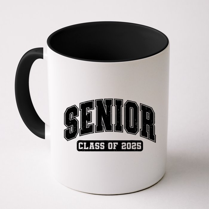 Class Of 2025 Senior 2025 Last First Day Of Senior 2025 Mug