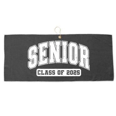 Class Of 2025 Senior 2025 Last First Day Of Senior 2025 Large Microfiber Waffle Golf Towel