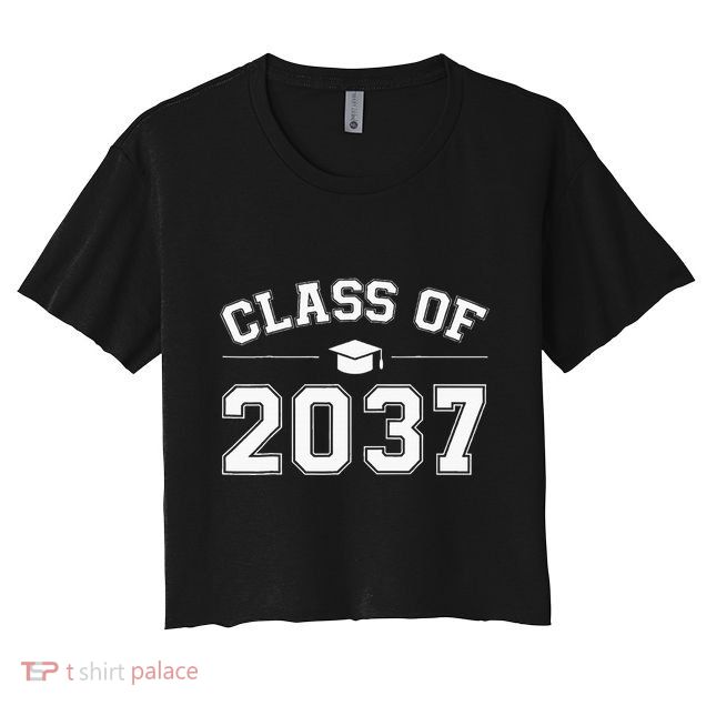 Class Of 2037 Grow With Me First Day Of School Graduation Crop Top