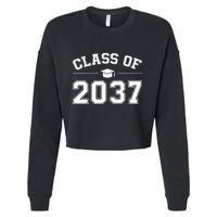 Class Of 2037 Grow With Me First Day Of School Graduation Cropped Pullover Crew