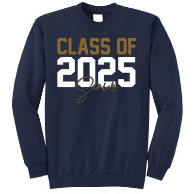 Class Of 2025 Senior Graduation Tall Sweatshirt