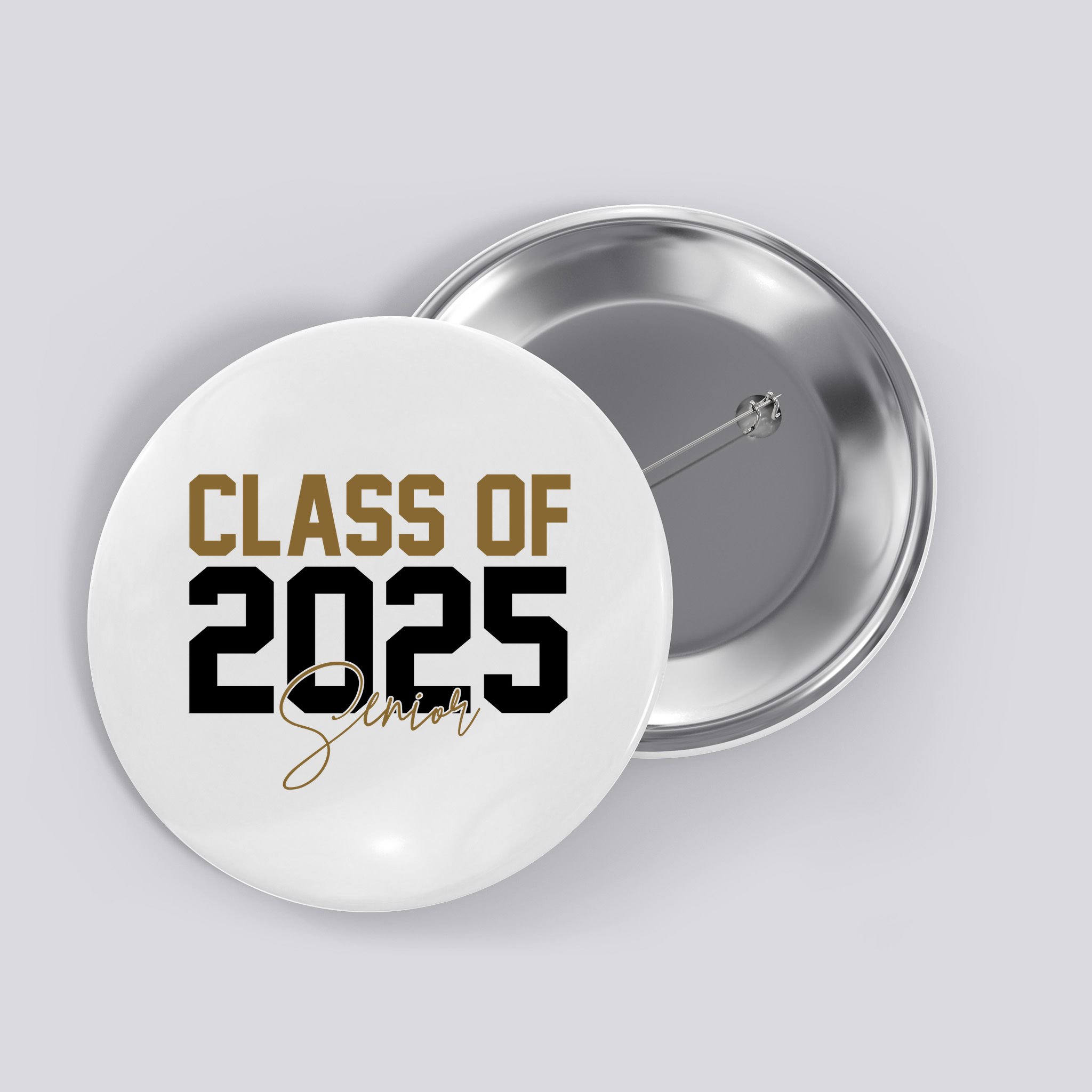 Class Of 2025 Senior Graduation Button